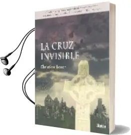 Descargar AudioLibro Cruz Invisible de Christian Bauch año 2006