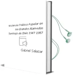 Descargar AudioLibro Violencia Política Popular en las 