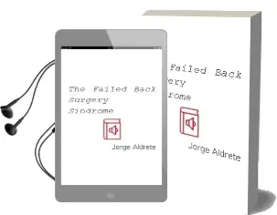 Descargar AudioLibro The Failed Back Surgery Sindrome de Jorge Aldrete año 2006