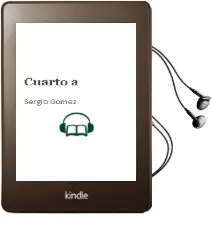 Descargar AudioLibro Cuarto a  de Sergio Gómez año 2006