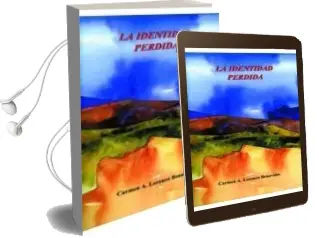 Descargar AudioLibro La Identidad Perdida de Carmen Lorenzo Benavides año 2006