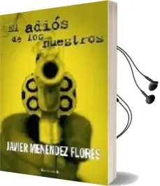 Descargar AudioLibro El Adios de los Nuestros de Javier Menendez Flores año 2006