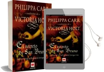 Descargar AudioLibro El Secreto de san Bruno de Philippa Carr año 2006