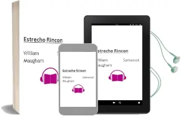 Descargar AudioLibro Estrecho Rincon de William Somerset Maugham año 2006