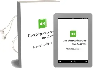 Descargar AudioLibro Los Superhéroes no Lloran de Manuel L. Alonso año 2006