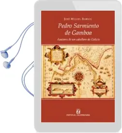 Descargar AudioLibro Pedro Sarmiento de Gamboa, Avatares de un Caballero de Galicia de José Miguel Barros año 2006