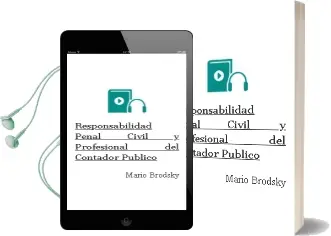 Descargar AudioLibro Responsabilidad Penal, Civil y Profesional del Contador Público de Mario Brodsky año 2006
