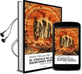 Descargar AudioLibro El Circulo de los Escritores Asesinos: Diego de Trelles Paz Diego año 2006