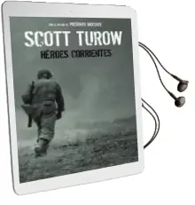 Descargar AudioLibro Heroes Corrientes de Scott Turow año 2006