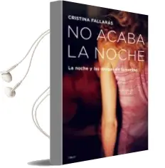 Descargar AudioLibro No Acaba la Noche de Cristina Fallaras año 2006