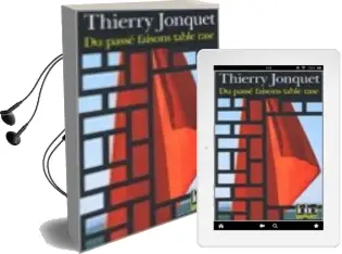 Descargar AudioLibro Du Passe Faisons Table Rase de Thierry Jonquet año 2006