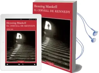 Descargar AudioLibro El Cervell de Kennedy de Henning Mankell año 2006