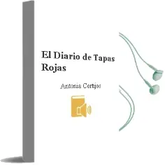 Descargar AudioLibro El Diario de Tapas Rojas de Antonia Cortijos año 2006
