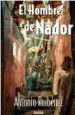 AudioLibro El Hombre de Nador de Antonio Ruiberriz