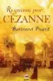 AudioLibro Requiem por Cezanne de Bertrand Puard
