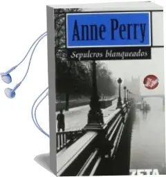 Descargar AudioLibro Sepulcros Blanqueados de Anne Perry año 2006