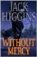AudioLibro Without Mercy de Jack Higgins