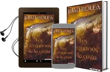 Descargar AudioLibro Los Hermanos de la Costa de Juan Bolea año 2006