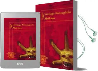 Descargar AudioLibro Abril Rojo (Premio Alfaguara de Novela 2006) de Santiago Roncagliolo año 2006