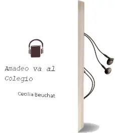 Descargar AudioLibro Amadeo va al Colegio de Cecilia Beuchat año 2006