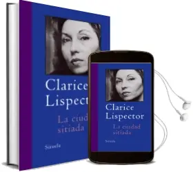Descargar AudioLibro La Ciudad Sitiada de Clarice Lispector año 2006