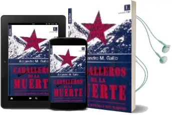 Descargar AudioLibro Caballeros de la Muerte de Alejandro M. Gallo año 2006