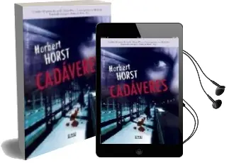Descargar AudioLibro Cadaveres de Norbert Horst año 2006