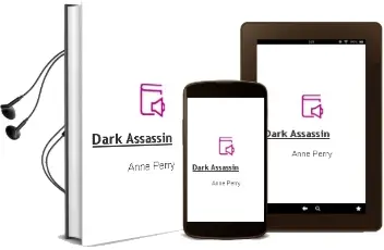 Descargar AudioLibro Dark Assassin de Anne Perry año 2006