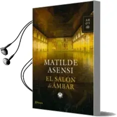 Descargar AudioLibro Estuche el Salon de Ambar de Matilde Asensi año 2006