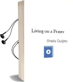 Descargar AudioLibro Living on a Prayer de Sheila Quigley año 2006