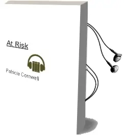 Descargar AudioLibro At Risk de Patricia Cornwell año 2007