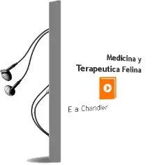Descargar AudioLibro Medicina y Terapeutica Felina de E.A Chandler año 2007