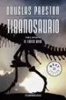 AudioLibro Tiranosaurio de Douglas Preston