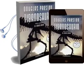 Descargar AudioLibro Tiranosaurio de Douglas Preston año 2007