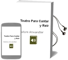 Descargar AudioLibro Teatro para Cantar y Reír de Marlore Anwandter año 2007