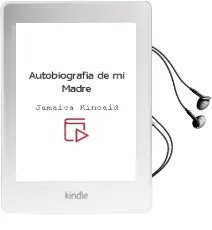 Descargar AudioLibro Autobiografía de mi Madre de Jamaica Kincaid año 2007