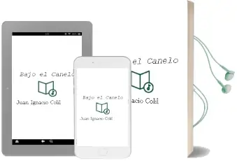 Descargar AudioLibro Bajo el Canelo de Juan Ignacio Colil año 2007
