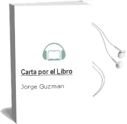 Descargar AudioLibro Carta por el Libro de Jorge Guzmán año 2007