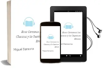 Descargar AudioLibro Ecos Cercanos: Los Clásicos y la Cuestión Étnica de Miguel Baraona año 2007