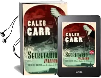 Descargar AudioLibro El Caso del Secretario Italiano de Caleb Carr año 2007