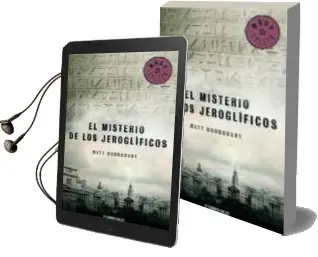 Descargar AudioLibro El Misterio de los Jeroglificos de Matt Bondurant año 2007