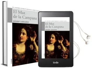 Descargar AudioLibro El mut de la Campana de Josep Lozano año 2007