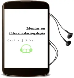 Descargar AudioLibro Mentor en Otorrinolaringologia de Carlos J. Kukso año 2007