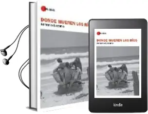 Descargar AudioLibro Donde Mueren los Rios de Antonio Lozano año 2007