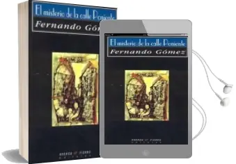 Descargar AudioLibro El Misterio de la Calle Poniente de Fernando Gomez Hernandez año 2007