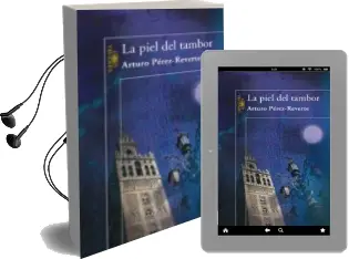 Descargar AudioLibro La Piel del Tambor de Arturo Perez Reverte año 2007