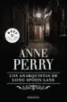 AudioLibro Los Anarquistas de Long Spoon Lane de Anne Perry