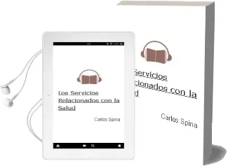 Descargar AudioLibro Los Servicios Relacionados con la Salud de Carlos Spina año 2007