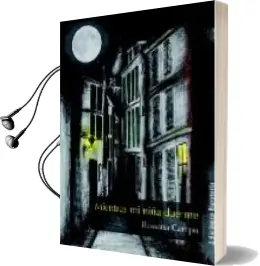 Descargar AudioLibro Mientras mi Niña Duerme de Rossana Campo año 2007