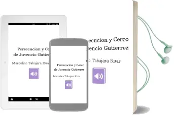 Descargar AudioLibro Persecucion y Cerco de Juvencio Gutierrez de Marcelino Tabajara Ruas año 2007